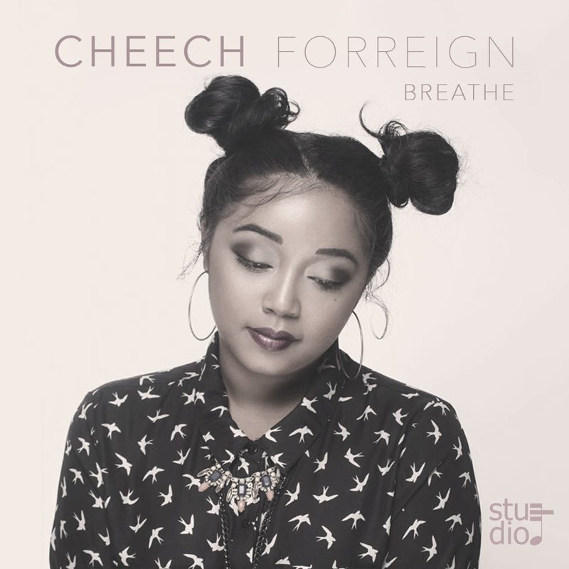Breathe by Cheech Forreign cover art
